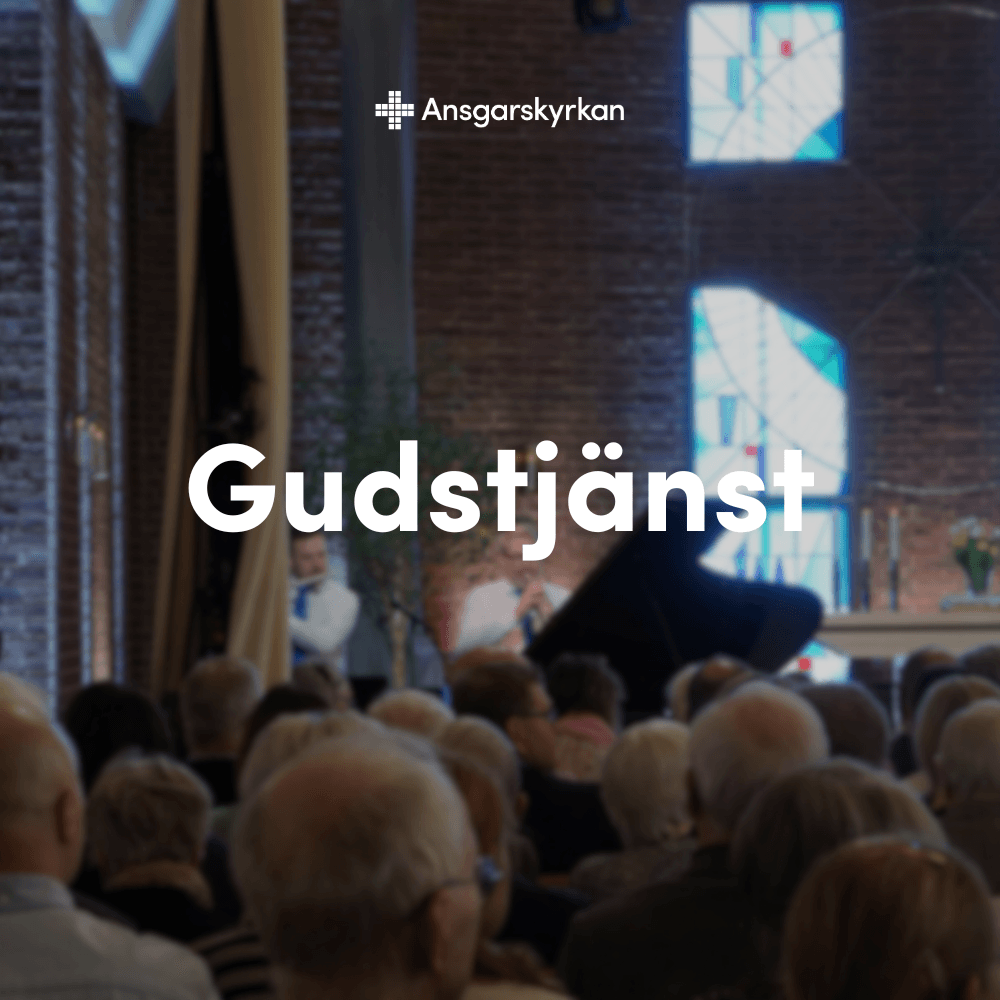 Gudstjänst i Ansgarskyrkan 2026
