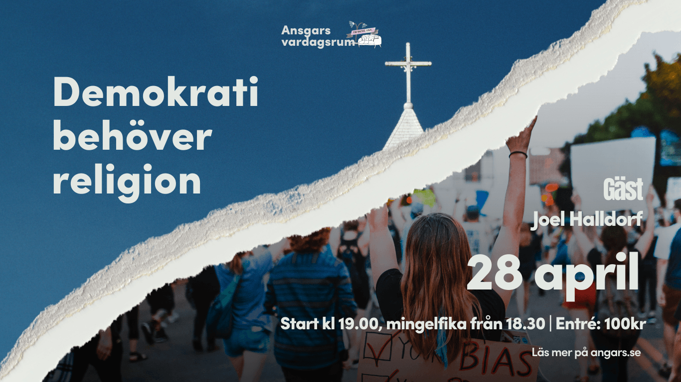 Demokrati behöver religion - Joel halldorf