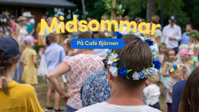 Midsommar på Café Björnen